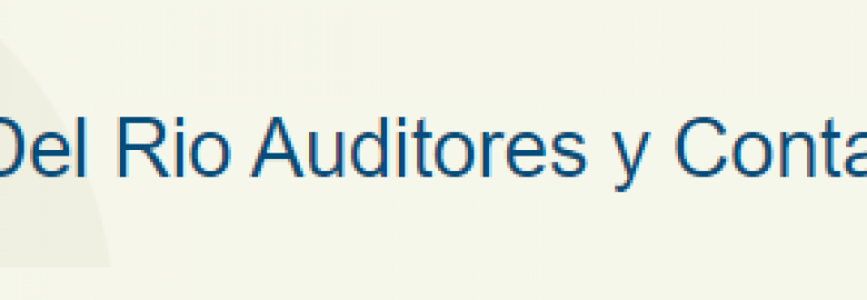Del Rio Auditores y Contadores, S.C.